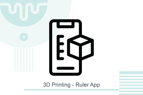 3D Printing - Ruler App: A Practical Tool for Precision in Digital Fabrication
